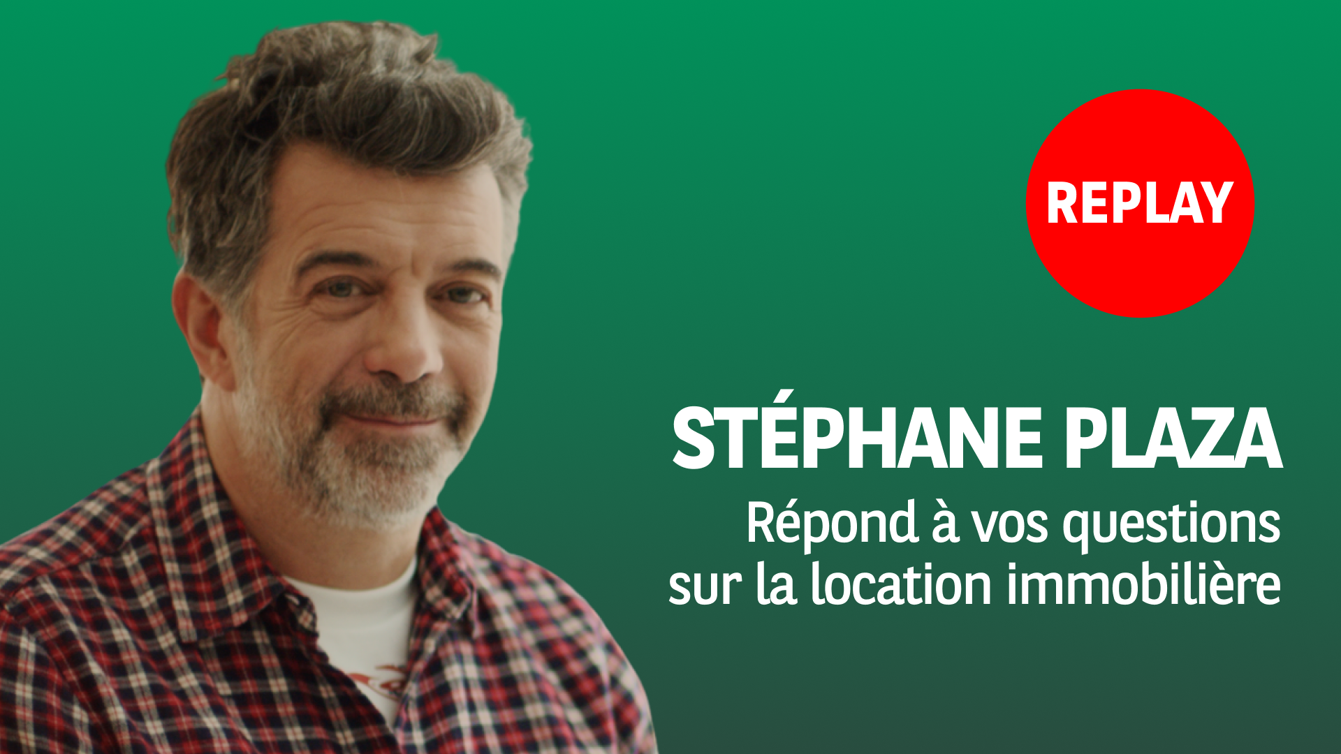 stephane-plaza-repond-a-vos-question-sur-location-immobiliere.png