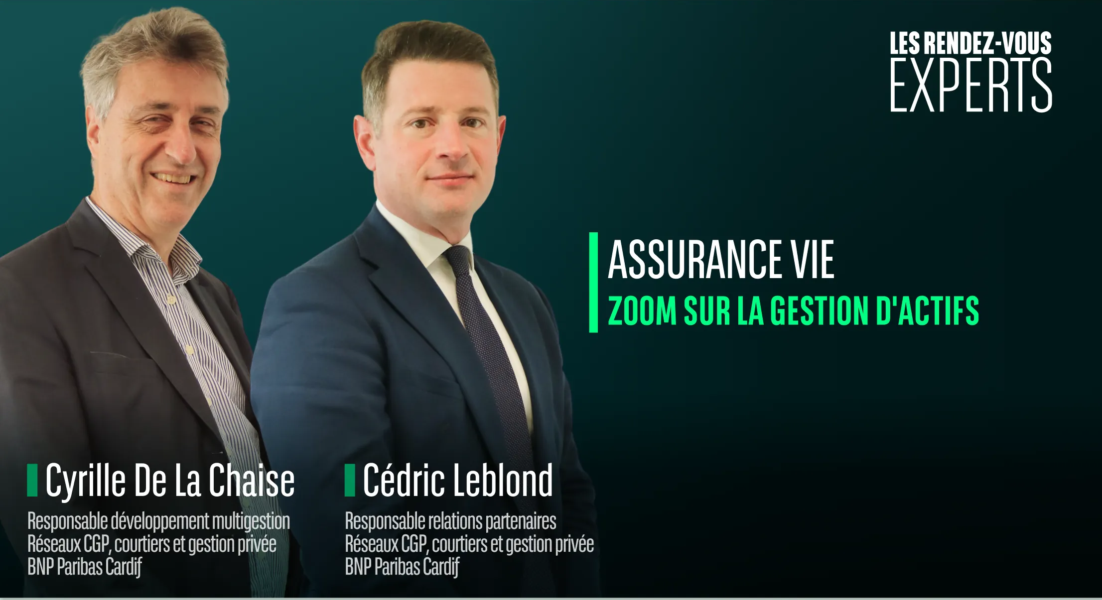 Cyrille De La Chaise et Cédric Leblond — Assurance vie, zoom sur la gestion d’actifs